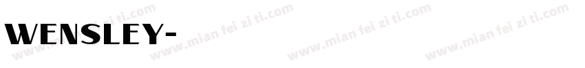 Wensley字体转换