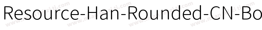 Resource-Han-Rounded-CN-Bold字体转换