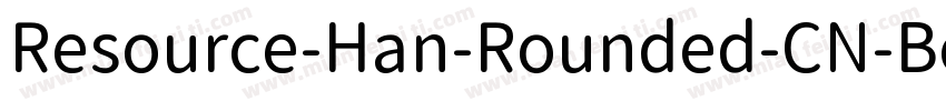 Resource-Han-Rounded-CN-Bold字体转换