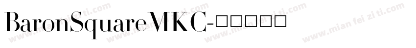 BaronSquareMKC字体转换