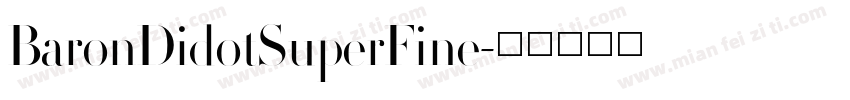BaronDidotSuperFine字体转换
