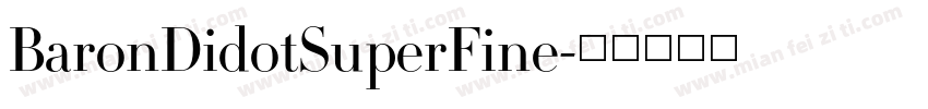 BaronDidotSuperFine字体转换