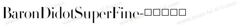 BaronDidotSuperFine字体转换