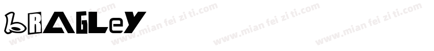 BRAGLEY字体转换
