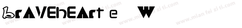 Braveheart-E3xW字体转换
