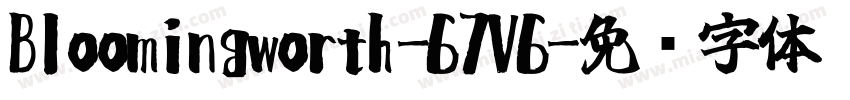 Bloomingworth-67V6字体转换