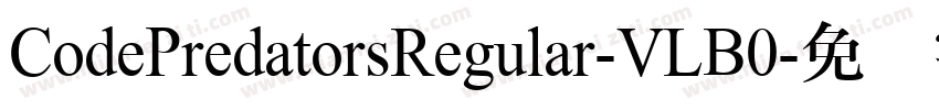 CodePredatorsRegular-VLB0字体转换