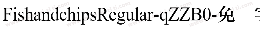 FishandchipsRegular-qZZB0字体转换