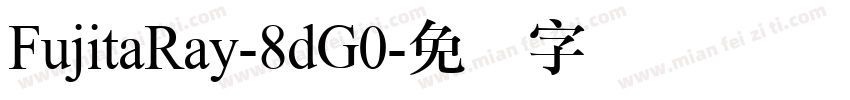 FujitaRay-8dG0字体转换