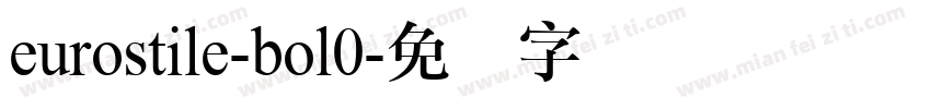 eurostile-bol0字体转换