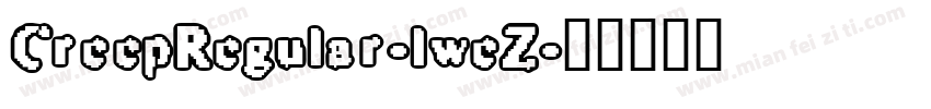 CreepRegular-lweZ字体转换