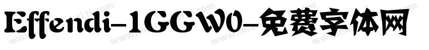 Effendi-1GGW0字体转换