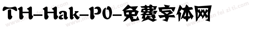 TH-Hak-P0字体转换