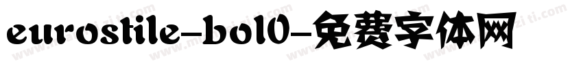 eurostile-bol0字体转换