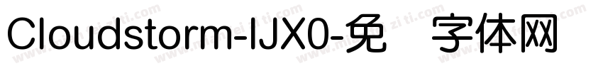 Cloudstorm-lJX0字体转换