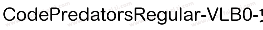 CodePredatorsRegular-VLB0字体转换