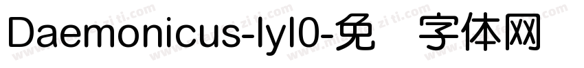 Daemonicus-lyl0字体转换