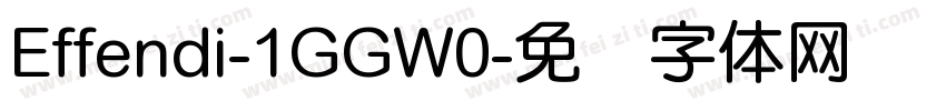 Effendi-1GGW0字体转换