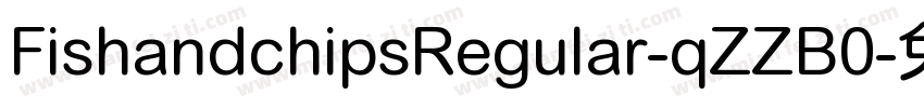 FishandchipsRegular-qZZB0字体转换