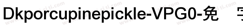 Dkporcupinepickle-VPG0字体转换