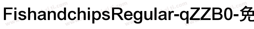 FishandchipsRegular-qZZB0字体转换