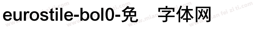 eurostile-bol0字体转换