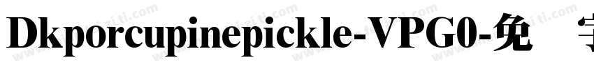 Dkporcupinepickle-VPG0字体转换