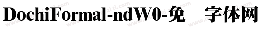 DochiFormal-ndW0字体转换