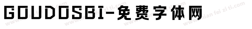 GOUDOSBI字体转换