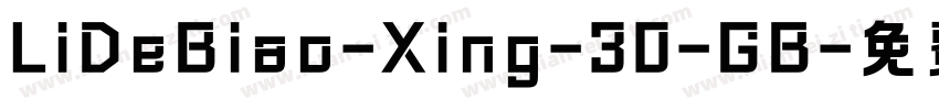 LiDeBiao-Xing-30-GB字体转换
