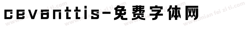 cevanttis字体转换