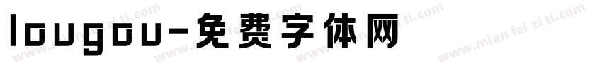 lougou字体转换