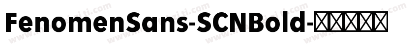 FenomenSans-SCNBold字体转换