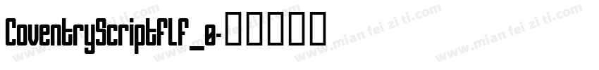 CoventryScriptFLF_0字体转换