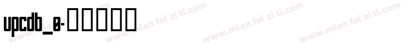 upcdb_0字体转换