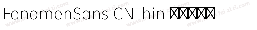 FenomenSans-CNThin字体转换