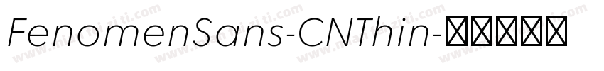 FenomenSans-CNThin字体转换
