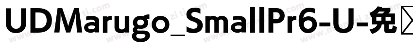 UDMarugo_SmallPr6-U字体转换