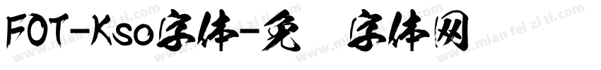 FOT-Kso字体字体转换