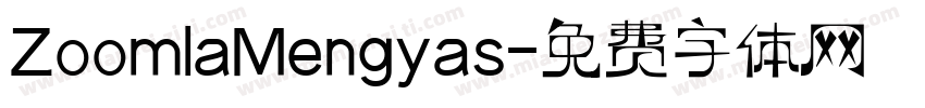 ZoomlaMengyas字体转换