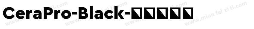 CeraPro-Black字体转换