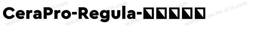 CeraPro-Regula字体转换