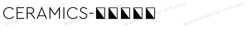 CERAMICS字体转换