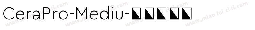 CeraPro-Mediu字体转换