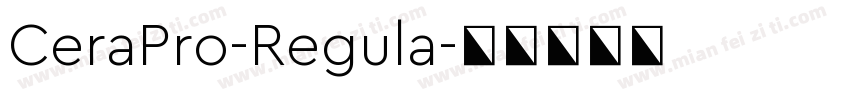 CeraPro-Regula字体转换