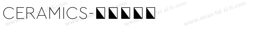 CERAMICS字体转换