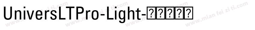 UniversLTPro-Light字体转换