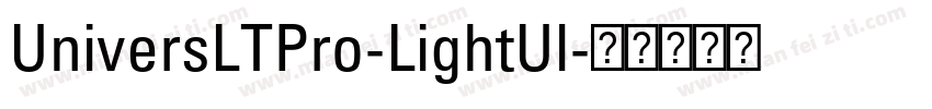 UniversLTPro-LightUl字体转换