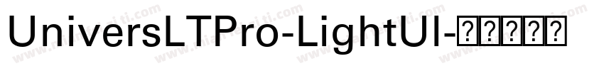 UniversLTPro-LightUl字体转换