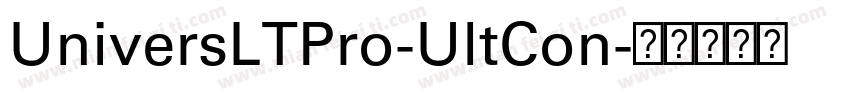 UniversLTPro-UltCon字体转换